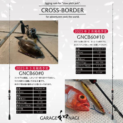 Garage NAGI　CROSS-BORDER　#10　ガレージナギ　クロスボーダー